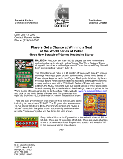 Players Get a Chance at Winning a Seat at the World Series of Poker