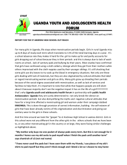 For many girls in Uganda, life stops when menstruation periods