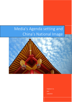 Media*s Agenda setting and China*s National Image