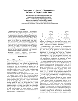Cooperation in Prisoner`s Dilemma Game: Influence of Players
