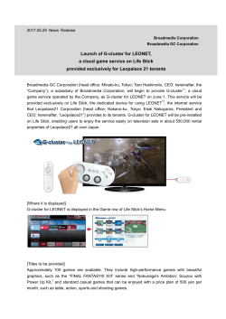 Launch of G-cluster for LEONET, a cloud game service on Life Stick