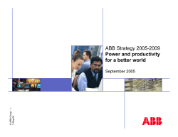 ABB Strategy 2005-2009 Power and productivity for a better world