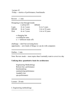 Lecture #2 Friday -- metrics of performance, benchmarks