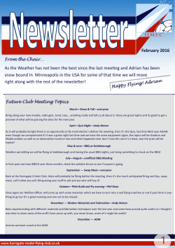 February 2016 As the Weather has not been the best since the last