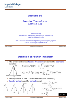 Lecture 10 Fourier Transform Definition of Fourier Transform
