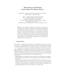 Retrieving and Reusing Game Plays for Robot Soccer
