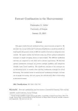Forecast Combination in the Macroeconomy