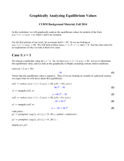 Graphically Analyzing Equilibrium Values Case 1: r > 1