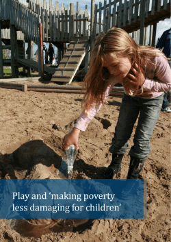 Play and `making poverty less damaging for children`