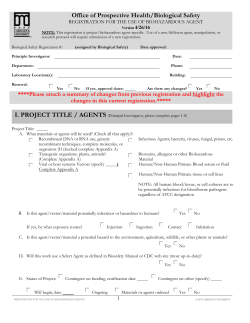 NOTE: This registration is project/biohazardous agent