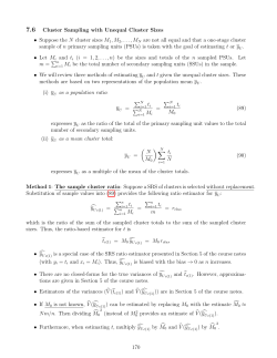 7.6 Cluster Sampling with Unequal Cluster Sizes &bull; Suppose the N