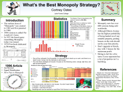 What`s the best monopoly strategy?