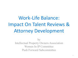 Work-Life Balance Slides - Intellectual Property Owners Association