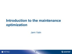 Introduction to the maintenance optimization