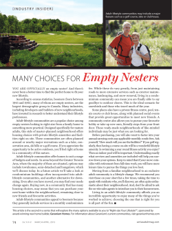 MANY CHOICES FOR Empty Nesters