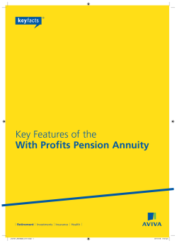 Key Features of the With Profits Pension Annuity