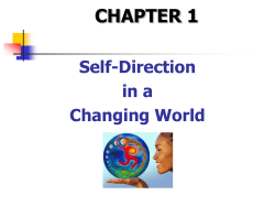 The Challenge of Self-Direction Self
