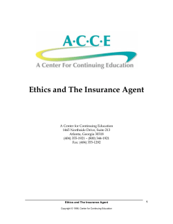 Ethics and The Insurance Agent - A Center For Continuing Education