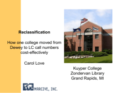 How One College Moved from Dewey to LC Call Numbers