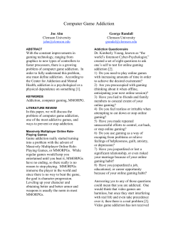 Computer Game Addiction