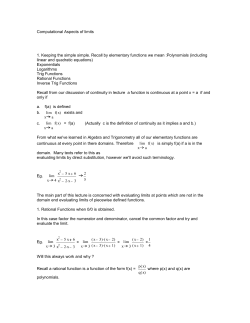 Computational Aspects of limits 1. Keeping the simple simple. Recall