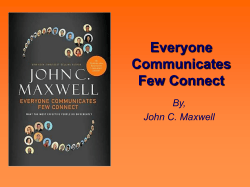 Everyone Communicates Few Connect