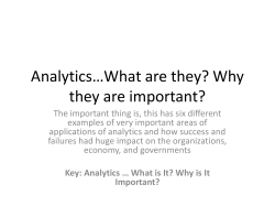 Analytics &hellip; What is It? Why is It Important?