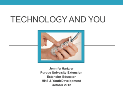 Technology and You - Purdue University