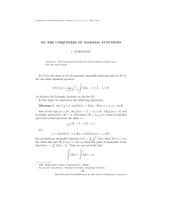ON THE UNIQUENESS OF MAXIMAL FUNCTIONS Let L be