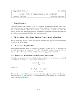 Approximations for MAX-SAT 1 Introduction 2 Notes about Weighted