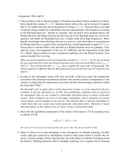 Assignment 3 Due April 8 1. Classical theory tells us that each