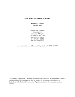 PRICE WARS TRIGGERED BY ENTRY * Kenneth G