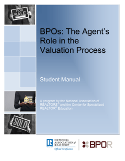 BPO: The Agent`s Role in the Valuation Process