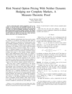 Risk Neutral Option Pricing With Neither Dynamic Hedging nor
