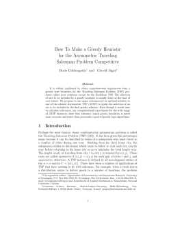 How To Make a Greedy Heuristic for the Asymmetric Traveling