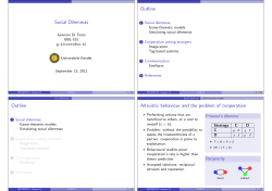 Social Dilemmas Outline Outline Altruistic behaviour and the