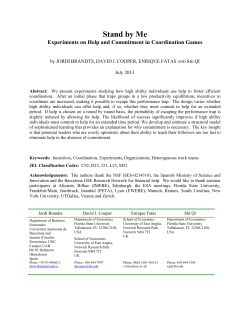 Stand by Me Experiments on Help and Commitment in Coordination