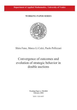 Convergence of outcomes and evolution of strategic behavior in