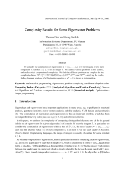 Complexity Results for Some Eigenvector Problems