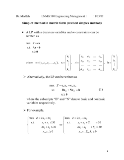 Simplex method in matrix form (revised simplex method) A LP with n
