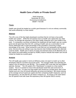 Health Care a Public or Private Good?