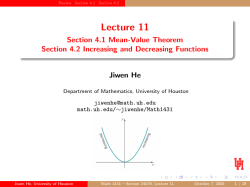 Lecture 11 - Section 4.1 Mean-Value Theorem Section 4.2