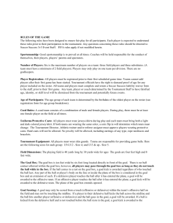 RULES OF THE GAME The following rules have been designed to