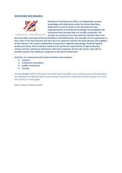 SCHOTHORST FEED RESEARCH Schothorst Feed Research (SFR)