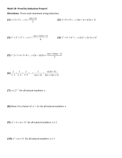 Math 1B- Proof by Induction Project! Directions