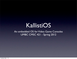 An embedded OS for Video Game Consoles UMBC