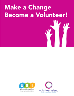 Make a Change Become a Volunteer!