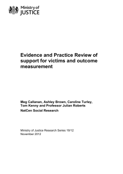 Evidence and Practice Review of support for victims and outcome