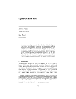 Equilibrium Bank Runs James Peck Karl Shell