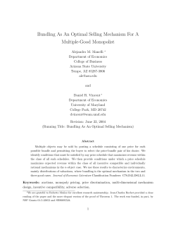 Bundling As An Optimal Selling Mechanism For A